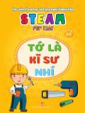 Steam for kids: Tớ là kĩ sư nhí