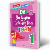 Đề ôn luyện và tự kiểm tra Toán lớp 1 - Tập 2