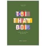 Tôi Thay Đổi - 9 Thần Chú Mở Khóa Tôi Trọn Vẹn