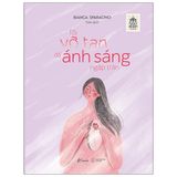 Tôi Vỡ Tan Để Ánh Sáng Ngập Tràn