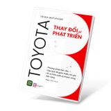 Toyota - Thay đổi để phát triển