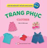 Giúp bé nhận biết thế giới xung quanh - Song ngữ Anh-Việt (Cuốn lẻ)