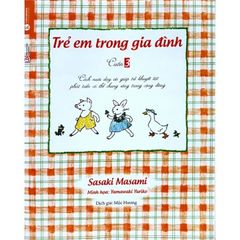 Sách Trẻ Em Trong Gia Đình (Cuốn 3)