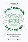 Trí nhớ minh mẫn, tư duy sắc sảo - Các chiến lược chống lão hóa cho bộ não của bạn