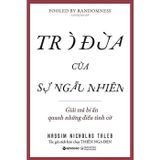 Trò Đùa Của Sự Ngẫu Nhiên (Tái Bản 2023)