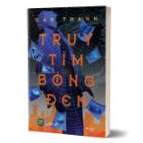 Truy tìm bóng đen