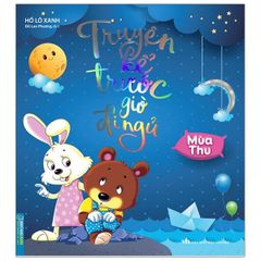 Truyện Kể Trước Giờ Đi Ngủ - Mùa Thu