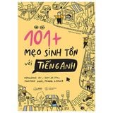 101+ Mẹo Sinh Tồn Với Tiếng Anh
