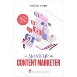 Từ Amateur Đến Content Marketer