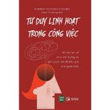 Tư duy linh hoạt trong công việc