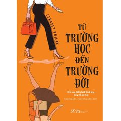 Từ Trường Học Đến Trường Đời