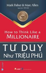 Tư Duy Như Triệu Phú