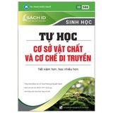 Tự học cơ sở vật chất và cơ chế di truyền