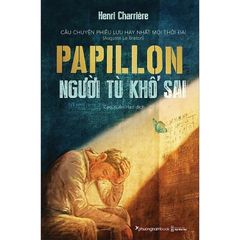 Papillon người tù khổ sai (Bìa cứng)