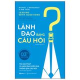 Lãnh Đạo Bằng Câu Hỏi