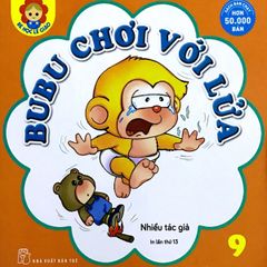 Bubu 09: Chơi với lửa