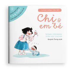 EHon Chúng Mình Lớn Rồi - Chị Và Em Bé