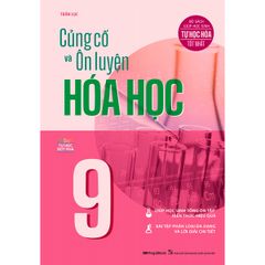 Củng Cố Và Ôn Luyện Hóa Học 9