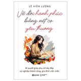 Vẽ đời hạnh phúc bằng nét cọ yêu thương