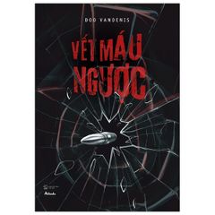 Vết Máu Ngược