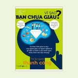 Vì Sao Bạn Chưa Giàu?