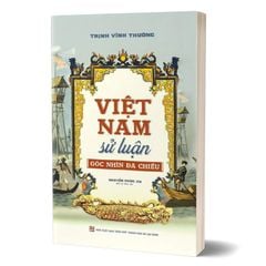 Việt Nam sử luận - Góc nhìn đa chiều