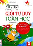 Viethmath - Cùng Con Giỏi Tư Duy Toán Học Tập 3