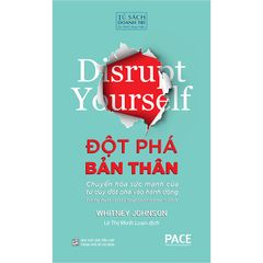 Đột phá bản thân - Disrupt Yourself