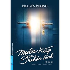 Muôn Kiếp Nhân Sinh - Many Times, Many Lives - Tập 3 (Bìa mềm, Khổ lớn)