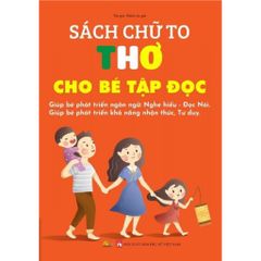 Sách chữ to - Thơ cho bé tập đọc