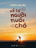 Ký sự người nuôi chó