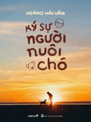 Ký sự người nuôi chó