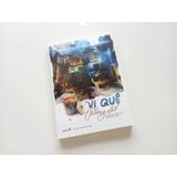 Vị quê thương nhớ (Tập tản văn về ẩm thực các dân tộc Huế)