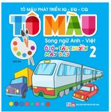 Tô Màu Phát Triển IQ- EQ - CQ Ô Tô - Tàu Thuyền - Máy Bay - Song ngữ Anh - Việt (Cuốn lẻ)