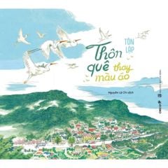 Thôn quê thay màu áo