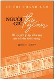 Người Giữ Thời Gian - Bí Quyết Giúp Cha Mẹ An Nhiên Tuổi Vàng