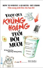 Vượt Qua Khủng Hoảng Tuổi Đôi Mươi