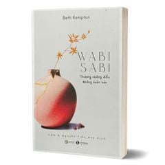 Wabi Sabi - Thương Những Điều Không Hoàn Hảo (Tái Bản 2025)