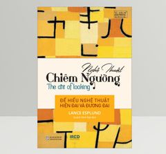 Nghệ Thuật Chiêm Ngưỡng (Bìa Mềm)