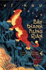 Bảy thanh hung giản - Tập 3 - Mưa phùn chôn nho - Truy lùng báo săn