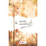Xin lỗi, em chỉ là con đĩ