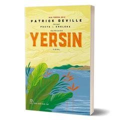Yersin - Peste & Cholera (tiểu thuyết)