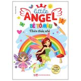 Litte Angel - Bé Tô Màu Thiên Thần Nhỏ (Cuốn lẻ)