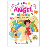 Litte Angel - Bé Tô Màu Thiên Thần Nhỏ (Cuốn lẻ)