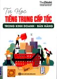 Tự học tiếng Trung cấp tốc trong kinh doanh - bán hàng