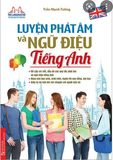 Luyện phát âm và ngữ điệu tiếng anh