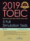 2019 TOEIC – Maximize your New TOEIC Score with 5 Full Simulation Tests