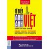Từ điển Anh – Anh- Việt dành cho học sinh (bìa mềm xanh đậm)