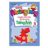 Cùng Khủng Long luyện viết chữ, ôn từ vựng tiếng Anh theo chủ đề lớp 5