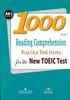 1000 Reading Comprehension TOEIC Practice Tests